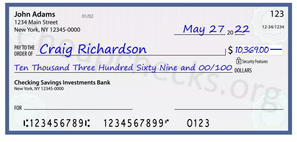 Ten Thousand Three Hundred Sixty Nine and 00/100 filled out on a check