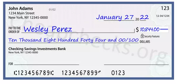 Ten Thousand Eight Hundred Forty Four and 00/100 filled out on a check