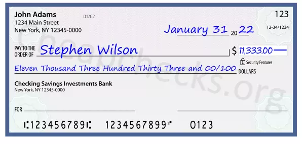 Eleven Thousand Three Hundred Thirty Three and 00/100 filled out on a check