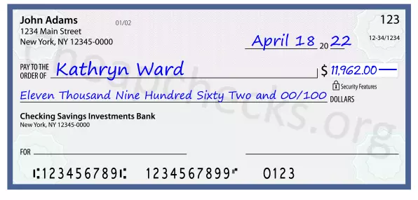 Eleven Thousand Nine Hundred Sixty Two and 00/100 filled out on a check