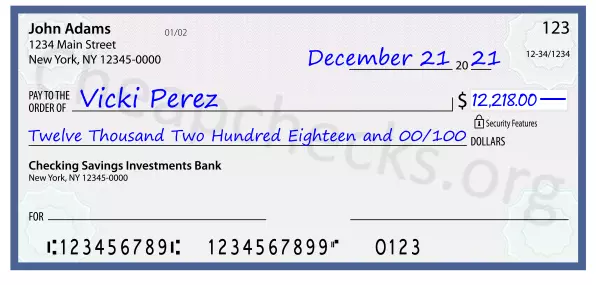 Twelve Thousand Two Hundred Eighteen and 00/100 filled out on a check