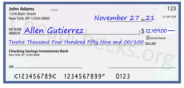 Twelve Thousand Four Hundred Fifty Nine and 00/100 filled out on a check