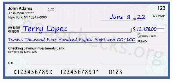 Twelve Thousand Four Hundred Eighty Eight and 00/100 filled out on a check