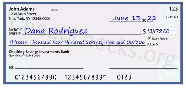 Thirteen Thousand Four Hundred Seventy Two and 00/100 filled out on a check