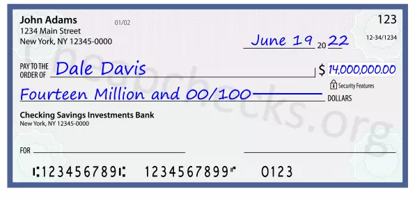 Fourteen Million and 00/100 filled out on a check