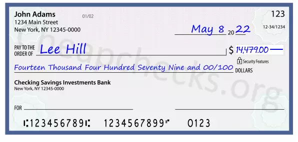 Fourteen Thousand Four Hundred Seventy Nine and 00/100 filled out on a check