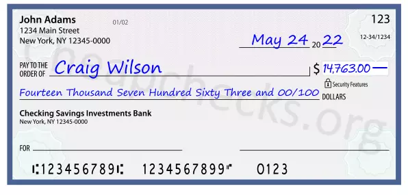 Fourteen Thousand Seven Hundred Sixty Three and 00/100 filled out on a check