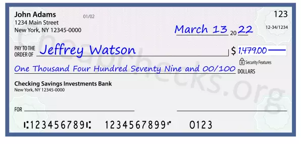 One Thousand Four Hundred Seventy Nine and 00/100 filled out on a check