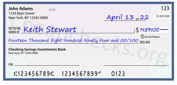 Fourteen Thousand Eight Hundred Ninety Four and 00/100 filled out on a check