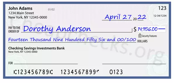 Fourteen Thousand Nine Hundred Fifty Six and 00/100 filled out on a check