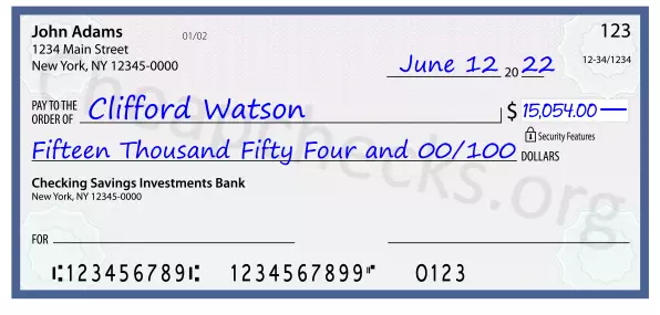 Fifteen Thousand Fifty Four and 00/100 filled out on a check