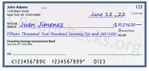 Fifteen Thousand Two Hundred Seventy Six and 00/100 filled out on a check