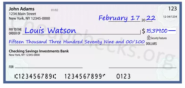 Fifteen Thousand Three Hundred Seventy Nine and 00/100 filled out on a check