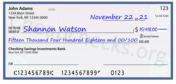 Fifteen Thousand Four Hundred Eighteen and 00/100 filled out on a check