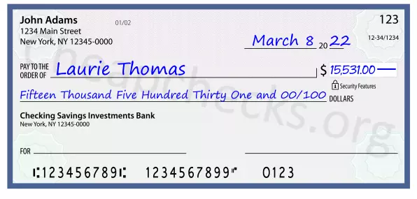 Fifteen Thousand Five Hundred Thirty One and 00/100 filled out on a check