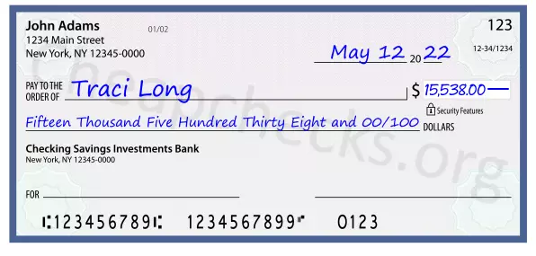 Fifteen Thousand Five Hundred Thirty Eight and 00/100 filled out on a check