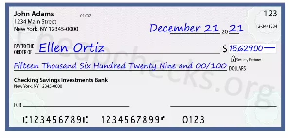 Fifteen Thousand Six Hundred Twenty Nine and 00/100 filled out on a check