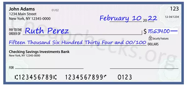 Fifteen Thousand Six Hundred Thirty Four and 00/100 filled out on a check