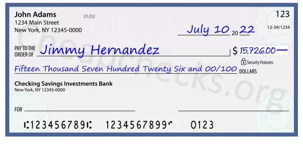 Fifteen Thousand Seven Hundred Twenty Six and 00/100 filled out on a check