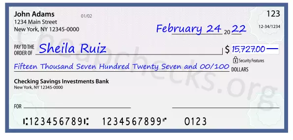 Fifteen Thousand Seven Hundred Twenty Seven and 00/100 filled out on a check