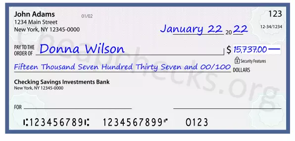 Fifteen Thousand Seven Hundred Thirty Seven and 00/100 filled out on a check