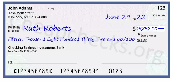 Fifteen Thousand Eight Hundred Thirty Two and 00/100 filled out on a check