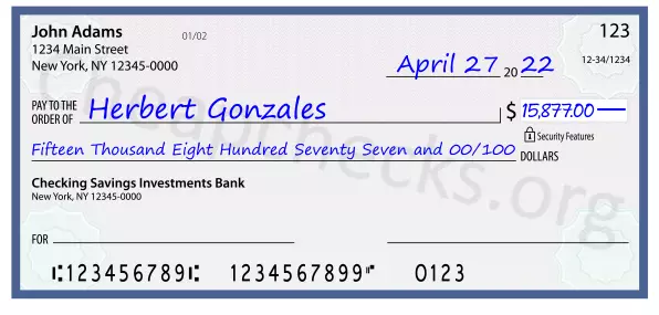 Fifteen Thousand Eight Hundred Seventy Seven and 00/100 filled out on a check