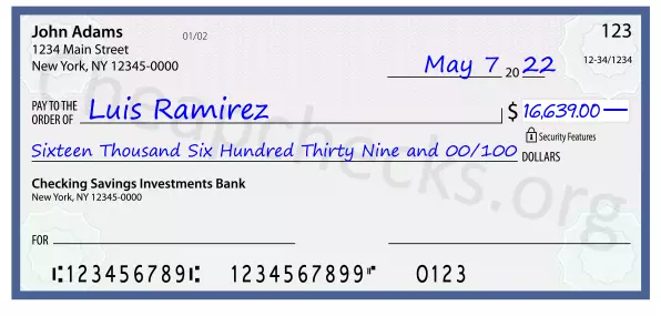 Sixteen Thousand Six Hundred Thirty Nine and 00/100 filled out on a check