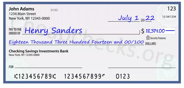 Eighteen Thousand Three Hundred Fourteen and 00/100 filled out on a check