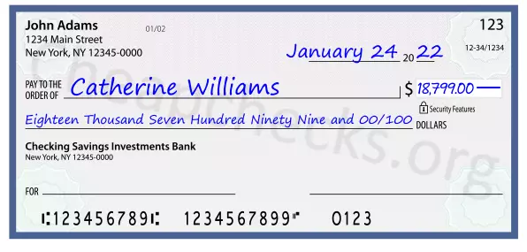 Eighteen Thousand Seven Hundred Ninety Nine and 00/100 filled out on a check