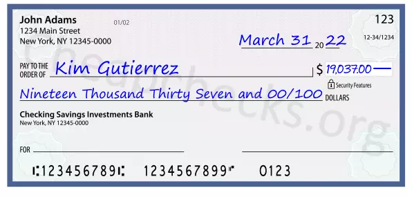 Nineteen Thousand Thirty Seven and 00/100 filled out on a check