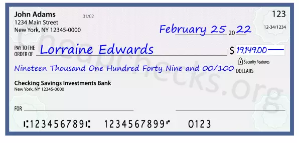 Nineteen Thousand One Hundred Forty Nine and 00/100 filled out on a check