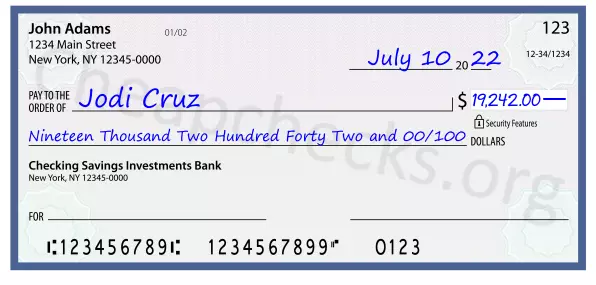 Nineteen Thousand Two Hundred Forty Two and 00/100 filled out on a check