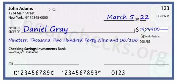 Nineteen Thousand Two Hundred Forty Nine and 00/100 filled out on a check