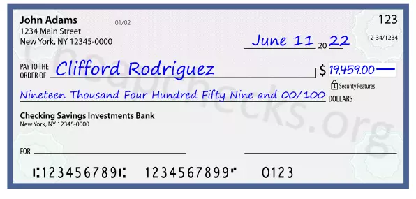 Nineteen Thousand Four Hundred Fifty Nine and 00/100 filled out on a check