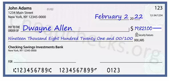 Nineteen Thousand Eight Hundred Twenty One and 00/100 filled out on a check