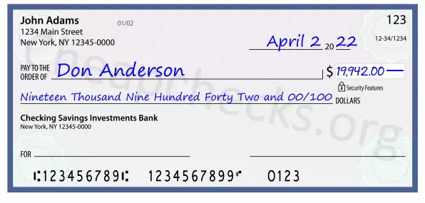 Nineteen Thousand Nine Hundred Forty Two and 00/100 filled out on a check