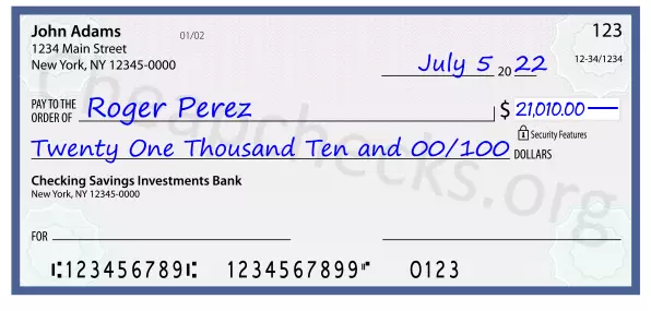 Twenty One Thousand Ten and 00/100 filled out on a check
