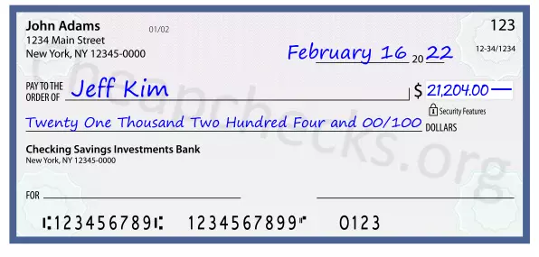 Twenty One Thousand Two Hundred Four and 00/100 filled out on a check