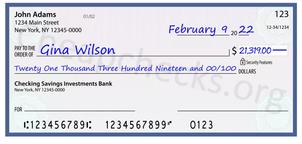 Twenty One Thousand Three Hundred Nineteen and 00/100 filled out on a check