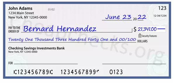 Twenty One Thousand Three Hundred Forty One and 00/100 filled out on a check