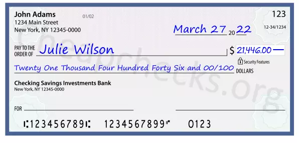 Twenty One Thousand Four Hundred Forty Six and 00/100 filled out on a check