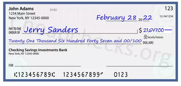 Twenty One Thousand Six Hundred Forty Seven and 00/100 filled out on a check