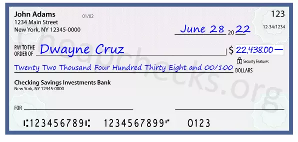 Twenty Two Thousand Four Hundred Thirty Eight and 00/100 filled out on a check