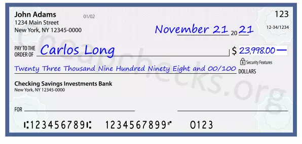 Twenty Three Thousand Nine Hundred Ninety Eight and 00/100 filled out on a check