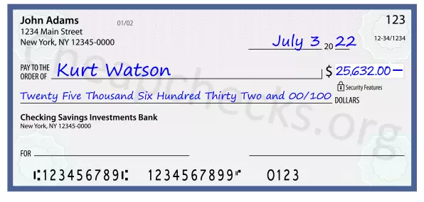 Twenty Five Thousand Six Hundred Thirty Two and 00/100 filled out on a check