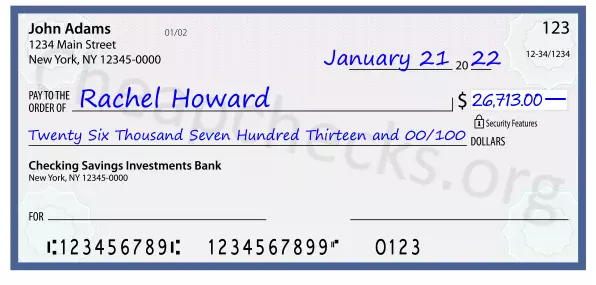 Twenty Six Thousand Seven Hundred Thirteen and 00/100 filled out on a check