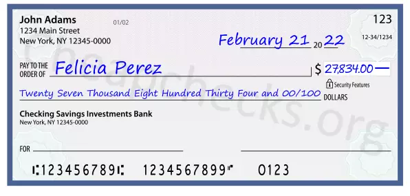 Twenty Seven Thousand Eight Hundred Thirty Four and 00/100 filled out on a check