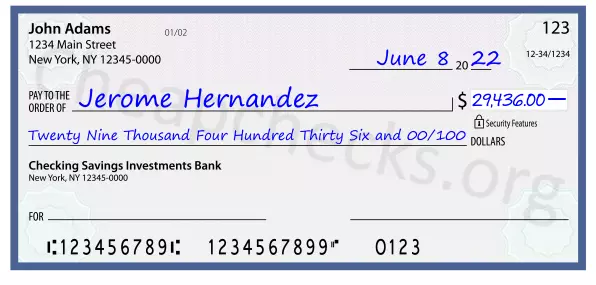 Twenty Nine Thousand Four Hundred Thirty Six and 00/100 filled out on a check