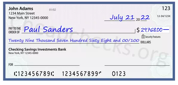 Twenty Nine Thousand Seven Hundred Sixty Eight and 00/100 filled out on a check